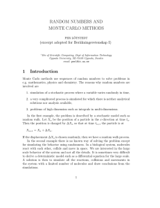 RANDOM NUMBERS AND MONTE CARLO METHODS 1 Introduction