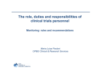 The role, duties and responsibilities of clinical trials