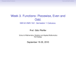 Week 3. Functions: Piecewise, Even and Odd.