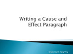 Writing a Cause and Effect Paragraph