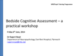 Bedside cognitive assessment R Noad 6th June 2014