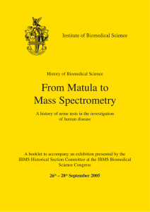 From Matula to Mass Spectrometry - Institute of Biomedical Science