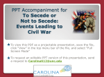 PPT Accompaniment for To Secede or Not to Secede: Events