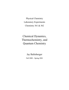 Chemical Dynamics, Thermochemistry, and Quantum Chemistry