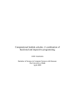 Computational lambda calculus: A combination of functional and