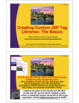 Creating Custom JSP Tag Libraries: The Basics