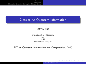 Classical vs Quantum Information - UMD Math