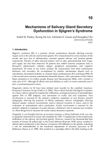 Mechanisms of Salivary Gland Secretory Dysfunction in Sjögren`s