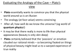 Evaluating the Analogy of the Cave * Plato*s view