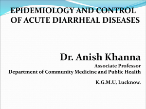 Epidemiology And Control of Acute Diarrheal Diseases