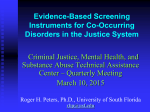 Evidence-Based Screening Instruments for Co