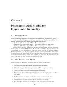 Poincaré`s Disk Model for Hyperbolic Geometry