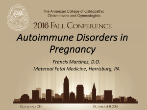 Autoimmune Disorders in Pregnancy