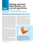 Solving quantum field theories via curved spacetimes