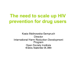 The need to scale up HIV prevention for drug users