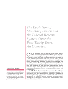 The Evolution of Monetary Policy and the Federal Reserve System