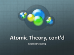 Atomic Theory, cont*d