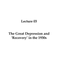 Lecture 03 The Great Depression and `Recovery` in the 1930s 1
