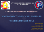 COMMUNICABLE DISEASE : ROLE OF PHARMACIST