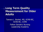 Long Term Quality Measurement for Older Adults
