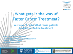 What gets in the way of Faster Cancer Treatment? A review