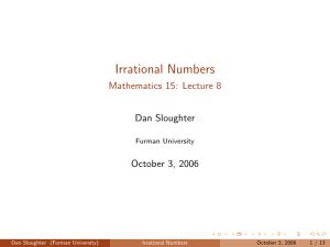 Irrational Numbers - Furman`s mathematics