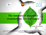 The summary of preventive examinations