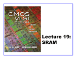 Lecture 19: SRAM