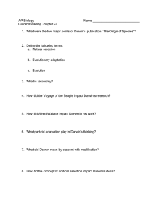 AP Biology Name Guided Reading Chapter 22 What were the two