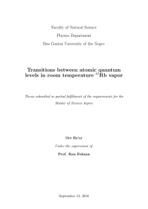 Transitions between atomic quantum levels in room temperature Rb