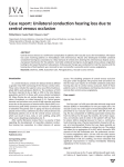 Case report: Unilateral conduction hearing loss due to central