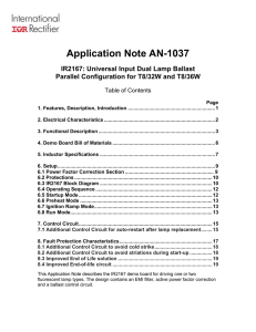 Universal Input Dual Lamp Ballast Parallel Configuration