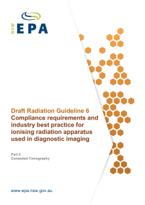Draft Radiation Guideline 6 - Computed Tomography