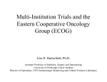 Multi-Institution Trials and the Eastern Cooperative Oncology Group