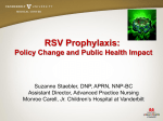 RSV Prophylaxis - the Alliance for Patient Access