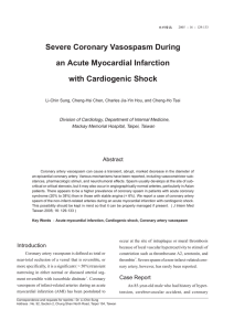 Severe Coronary Vasospasm During an Acute Myocardial Infarction