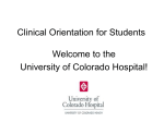 Clinical Orientation for Students Welcome to the University of
