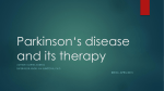 Parkinson*s disease and its therapy