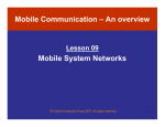 Mobile Communication – An overview Mobile System Networks