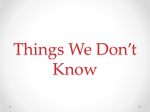 Things We Don*t Know