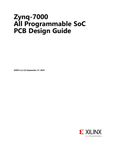 Zynq-7000 All Programmable SoC PCB Design Guide (UG933)