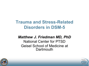 Trauma and Stress-Related Disorders in DSM-5