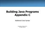 Appendix C: Additional Java Syntax