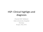 Clinical highlights and diagnosis in HSP - Euro-HSP