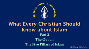 Part 2 The Qu`ran The Five Pillars of Islam