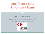 Anti Depressants Do you need them?