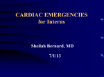 CARDIAC EMERGENCIES ref: Emergency Clinics of NA 1989