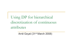 Using DP for hierarchical discretization of continuous attributes