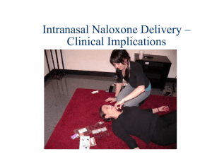 Wolfe - Intranasal naloxone in safe injection setting