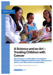 A Science and an Art – Treating Children with Cancer